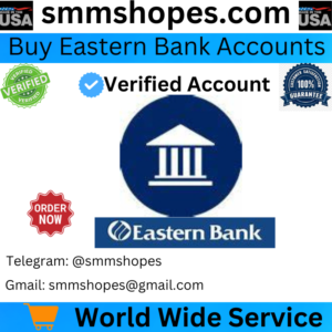 Buy USA Eastern Bank Accounts