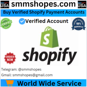 Buy Verified Shopify Payment Accounts in USA