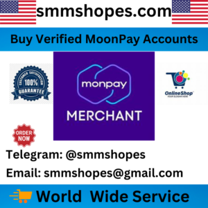 Buy Verified MoonPay Accounts-Best Digital Payment Platform