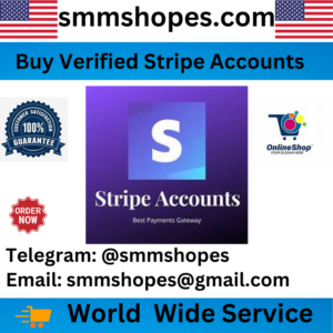 Buy Verified Stripe Accounts-Best Payments Gateway