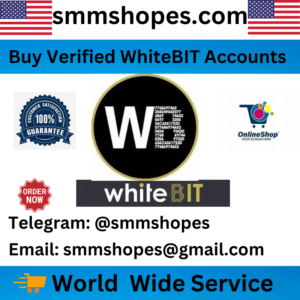 Buy Verified WhiteBIT Accounts-Best Crypto Exchanger